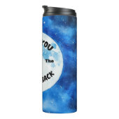 Ich Liebe dich zum Mond und zurück zum sibirischen Thermosbecher (Nach rechts gedreht)