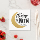 Ich Liebe dich zur Mond- und Rückdusche Serviette (Beispiel)