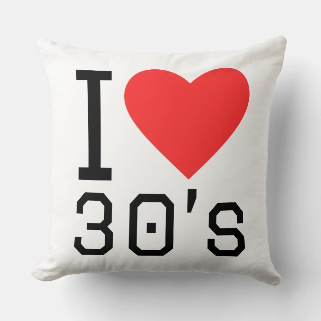 Ich liebe die 30er kissen (Vorderseite)
