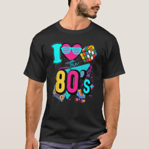 Ich Liebe Die 80er-80er-Kleider für Frauen und Män T-Shirt