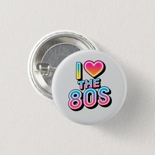 ich liebe die 80er button (Vorne & Hinten)