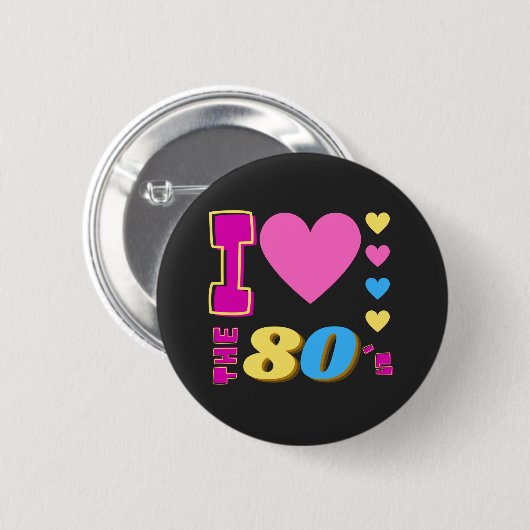 Ich Liebe die 80er Jahre Button (Vorne & Hinten)