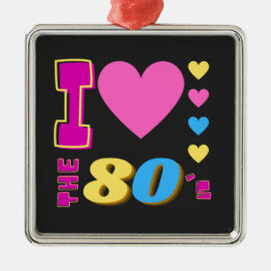 Ich Liebe die 80er Jahre Ornament Aus Metall