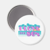 Ich liebe die 80er magnet (Vorderseite/Rückseite)