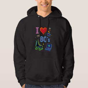 Ich liebe die 80er Retro Nostalgische Feier Klasse Hoodie