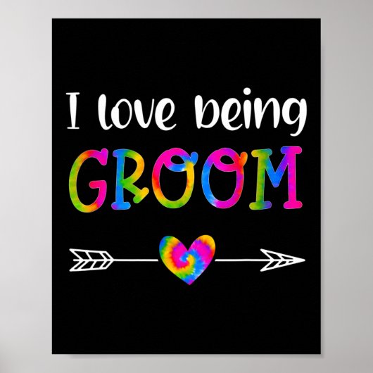 Ich Liebe, die Groom Proud Groom Gefärbte Krawatte Poster (Vorne)