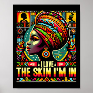 Ich liebe die Haut, in der ich bin Black History M Poster