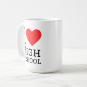 Ich liebe die High School Kaffeetasse (Vorderseite Links)