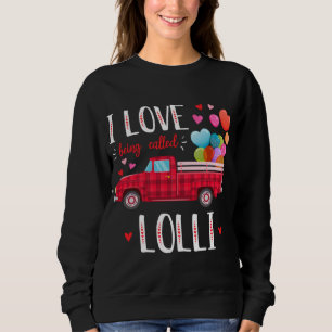 Ich Liebe, die Lolli Valentinstag Truck Re genannt Sweatshirt