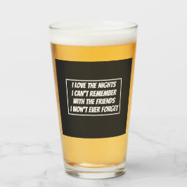 Ich Liebe die Nächte, an die ich mich nicht erinne Glas