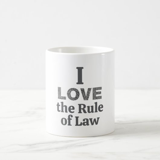 Ich liebe die Rule of Law Kaffeetasse (Mittel)