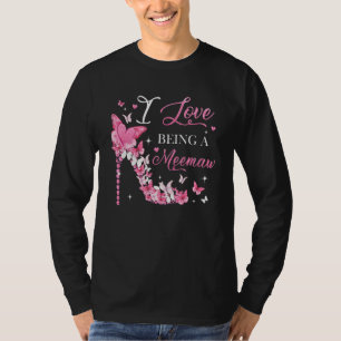 Ich Liebe, die Schmetterlinge der Mutter in Meemaw T-Shirt