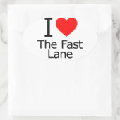 Ich Liebe die schnelle Lane Ovaler Aufkleber (Tasche)