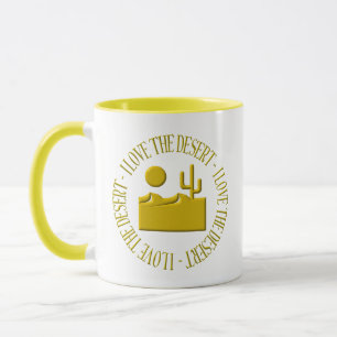 Ich Liebe die Wüste Tasse