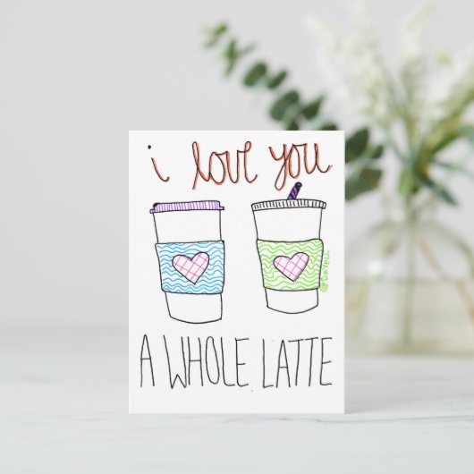 Ich Liebe dir ein ganzes Latte Postkarte (Stehend Vorderseite)