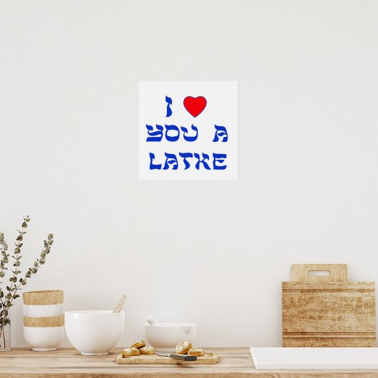 Ich Liebe dir ein Latke Poster (Küche)