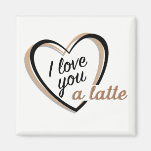 Ich Liebe dir eine Latte   Magnet