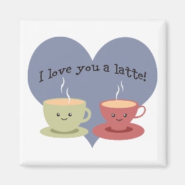 Ich Liebe dir eine Latte! Magnet