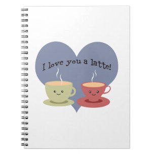 Ich Liebe dir eine Latte! Notizblock