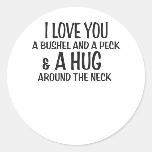 Ich Liebe dir einen Buschhaufen und einen Haufen u Runder Aufkleber (Vorderseite)