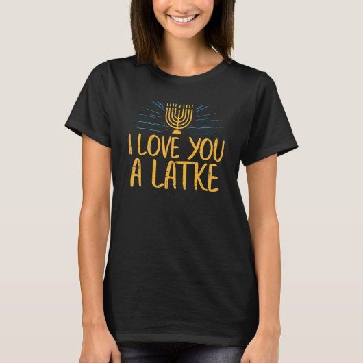 Ich Liebe dir einen Latke jüdischen Pub Hanukkah C T-Shirt (Vorderseite)