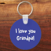 Ich Liebe dir Großvater Schlüsselanhänger (Vorderseite)