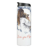 "Ich Liebe dir Mama!" Mutter und Hund Thermosbecher (Nach rechts gedreht)