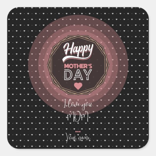 Ich Liebe dir Mama Quadratischer Aufkleber (Vorderseite)