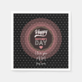 Ich Liebe dir Mama Serviette