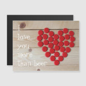 Ich Liebe dir mehr als Bier Magnetkarte (Vorne/Hinten)