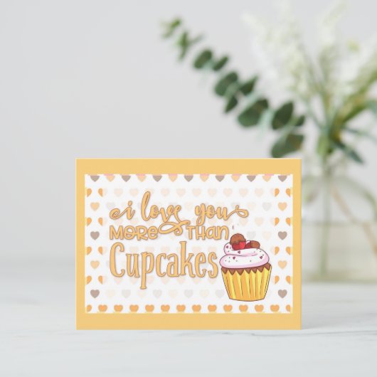 Ich Liebe dir mehr als Cupcakes Postkarte (Stehend Vorderseite)