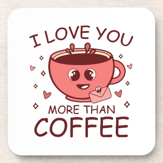 Ich Liebe dir mehr als Kaffee Getränkeuntersetzer (Vorderseite)