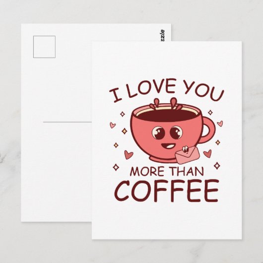 Ich Liebe dir mehr als Kaffee Postkarte (Vorne/Hinten)
