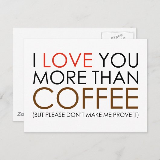 Ich Liebe dir mehr als Kaffee Postkarte (Vorne/Hinten)