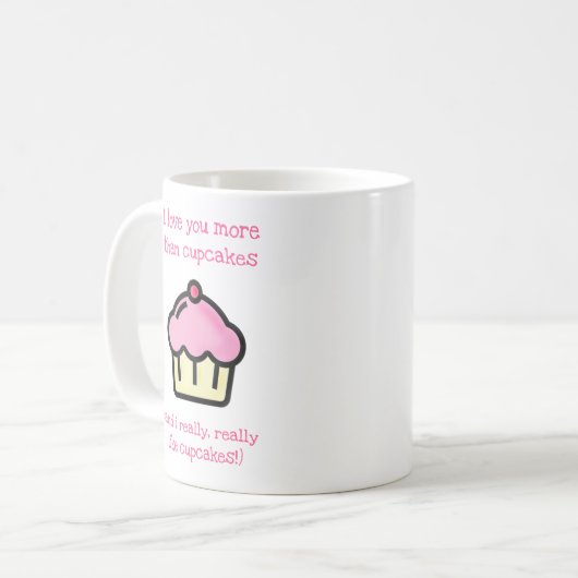 Ich Liebe dir mehr als Kuchen! Funny Kaffeetasse (Vorderseite Links)