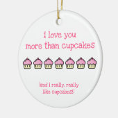 Ich Liebe dir mehr als Kuchen! Niedlich Keramikornament (Links)