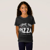 Ich Liebe dir mehr als nur Pizza, die nur knuddelt T-Shirt (Vorne ganz)