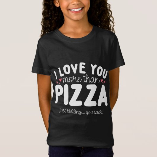 Ich Liebe dir mehr als nur Pizza, die nur knuddelt T-Shirt (Vorderseite)