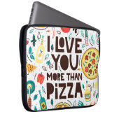 Ich Liebe dir mehr als Pizza. Italienische Essensb Laptopschutzhülle (Vorne Rechts)