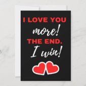 Ich Liebe dir mehr! Das Ende. Ich gewinne! Dankeskarte (Vorderseite)