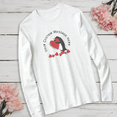 Ich Liebe dir mehr! Niedlicher Funny Pinguin und R T-Shirt