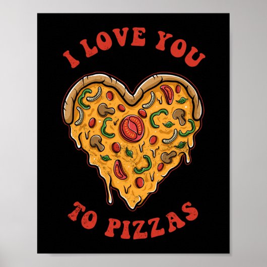 Ich Liebe dir Pizzas Pizzas Pizzapuppe Poster (Vorne)