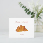 Ich Liebe dir Postkarte | Ich Liebe Croissant und (Stehend Vorderseite)