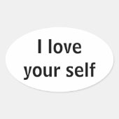 Ich Liebe dir selbst Ovaler Aufkleber (Vorderseite)