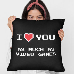 Ich Liebe dir so viel wie Videospiele   Funny Game Kissen