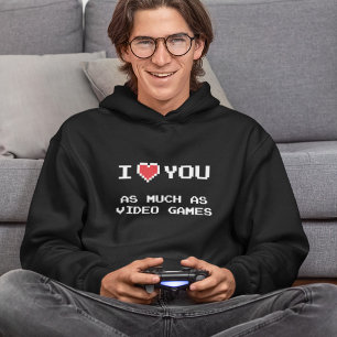 Ich Liebe dir so viel wie Videospiele   Funny Gami Hoodie