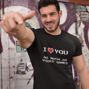 Ich Liebe dir so viel wie Videospiele Funny Gami T-Shirt