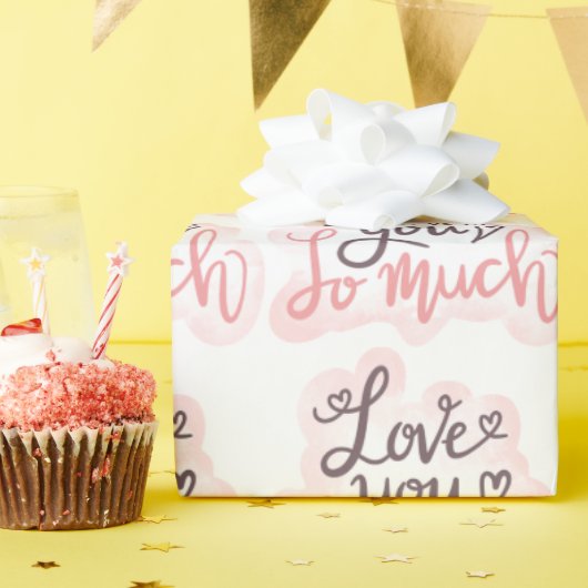 Ich Liebe dir so viel Word Art Geschenkpapier (Geburtstagsparty)