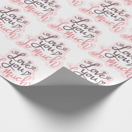 Ich Liebe dir so viel Word Art Geschenkpapier (Ecke)