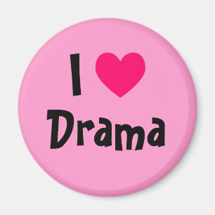 Ich liebe Drama Magnet